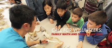 Call for volunteers: Family Math and Science Day 2015