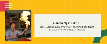 UBC BEd alumnus Darren Ng awarded 2021 Gordon Gore Prize for Excellence in Science Teaching